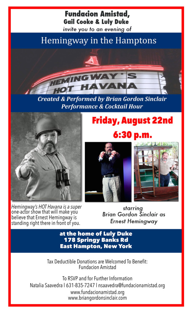 Hemingway in the Hamptons – August 22nd